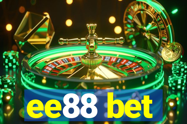 ee88 bet